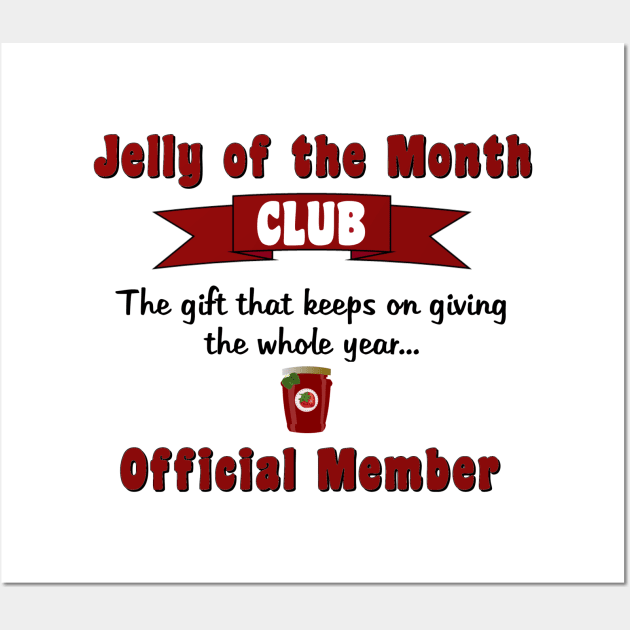 Jelly of the Month Club Wall Art by Discotish
